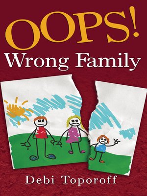 cover image of Oops! Wrong Family